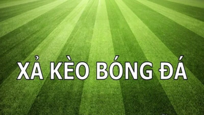 Cách xả kèo trong cá độ bóng đá thực tế và sự cân nhắc